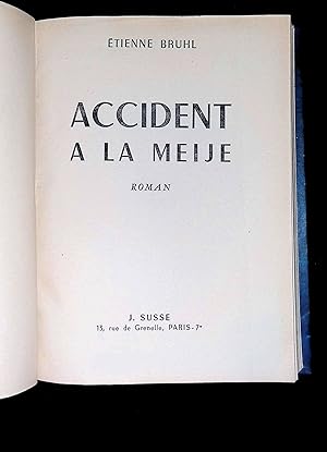 Image du vendeur pour Accident  la Meije mis en vente par LibrairieLaLettre2