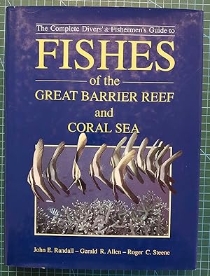 Seller image for FISHES OF THE GREAT BARRIER REEF AND CORAL SEA for sale by M. & A. Simper Bookbinders & Booksellers