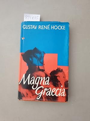 Magna Graecia. Wanderungen durch das griechische Unteritalien.