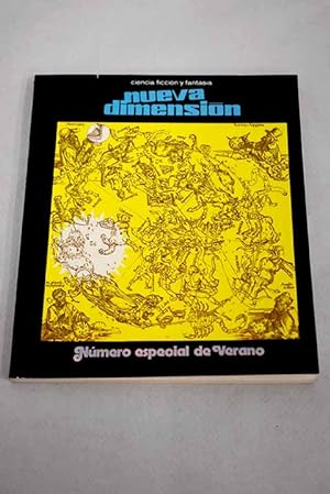 Immagine del venditore per Revista Nueva Dimensin 48 Los frutos del esto :: El donut hermenutico; La amazona no identificada; El premio; Mar envenenado; Llegan las lluvias; Hiroshima; Fuera de esta caverna; Luna; Historia, geografa y anarqua; Los pitos y matracas del juicio final; Apocalipsis; La revolucin olvidada de la SF; La invasin de los insectos; Encima de las nubes; La SF del porvenir venduto da Alcan Libros