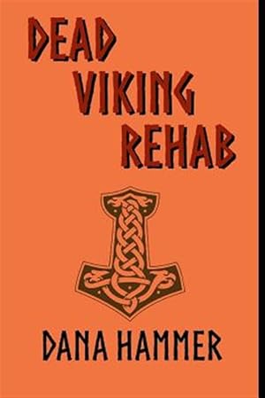 Image du vendeur pour Dead Viking Rehab mis en vente par GreatBookPrices