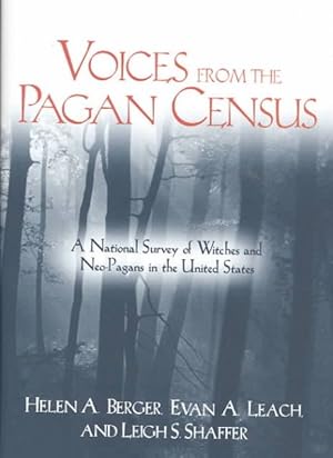 Seller image for Voices from the Pagan Census : A National Survey of Witches and Neo-Pagans in the United States for sale by GreatBookPrices