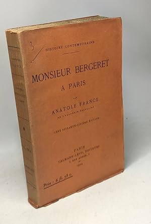 Image du vendeur pour Monsieur Bergeret  Paris / Histoire contemporaine mis en vente par crealivres