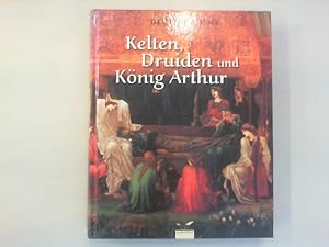 Seller image for Kelten, Druiden und Knig Arthur. Mythologie der Britischen Inseln. for sale by Antiquariat Matthias Drummer