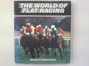 Image du vendeur pour The World of Flat Racing. mis en vente par Antiquariat Matthias Drummer