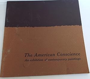 Seller image for The American Conscience: An Exhibition of Contemporary Paintings. March 3 - April 4, 1964. Wollman Hall. New School Art Center, New York City. for sale by The Wild Muse