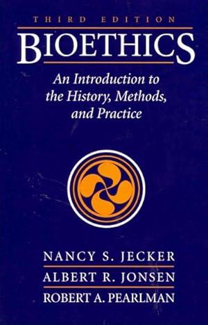 Image du vendeur pour Bioethics : An Introduction to History, Methods, and Practice mis en vente par GreatBookPrices