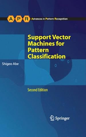 Immagine del venditore per Support Vector Machines for Pattern Classification venduto da BuchWeltWeit Ludwig Meier e.K.