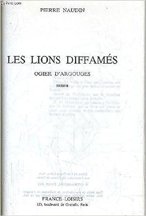 Image du vendeur pour Les Lions diffams mis en vente par Dmons et Merveilles