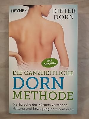 Die ganzheitliche Dorn Methode.