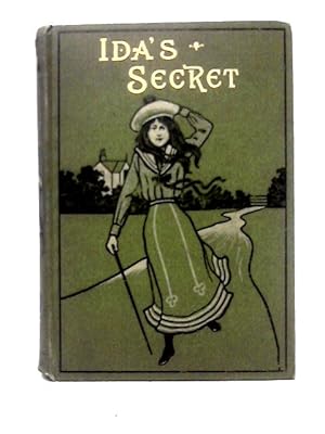 Seller image for Ida's Secret or The Towers of Ickledale for sale by World of Rare Books