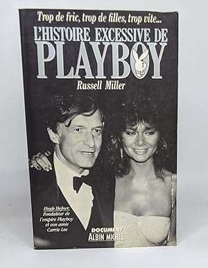 L'histoire excessive de playboy