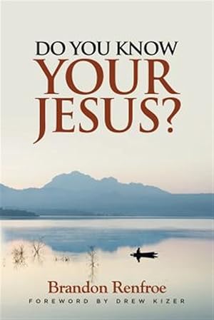 Image du vendeur pour Do You Know Your Jesus? mis en vente par GreatBookPrices