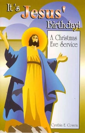Seller image for It's Jesus' Birthday : A Christmas Eve Service for sale by GreatBookPrices