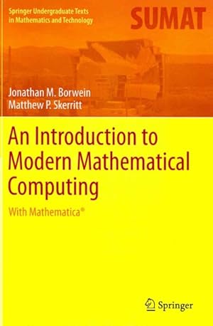 Immagine del venditore per Introduction to Modern Mathematical Computing : With Mathematica venduto da GreatBookPrices