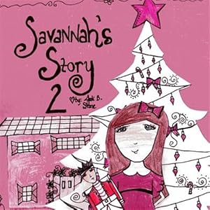 Imagen del vendedor de Savannah's Story 2 a la venta por GreatBookPrices