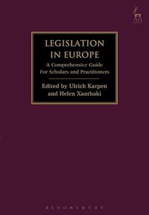 Seller image for Legislation in Europe : A Comprehensive Guide for Scholars and Practitioners for sale by GreatBookPrices