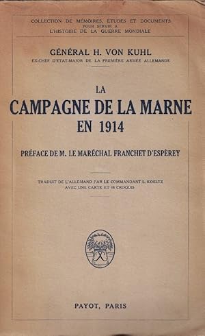 Imagen del vendedor de LA CAMPAGNE DE LA MARNE EN 1914 a la venta por Librera Torren de Rueda