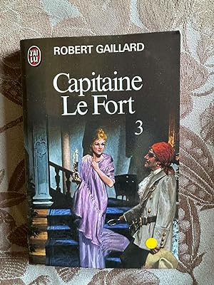 Image du vendeur pour Capitaine le fort 3 mis en vente par Dmons et Merveilles