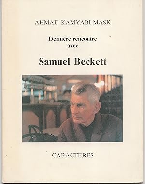 Immagine del venditore per Dernire rencontre avec Samuel Beckett venduto da Librairie Franoise Causse