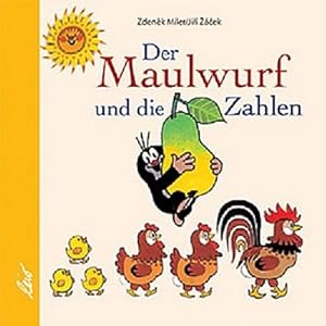 Imagen del vendedor de Der Maulwurf und die Zahlen a la venta por Versandbuchhandlung Kisch & Co.