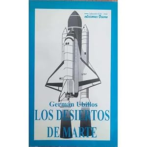 Seller image for LOS DESIERTOS DE MARTE for sale by Urbano Librera Infinita