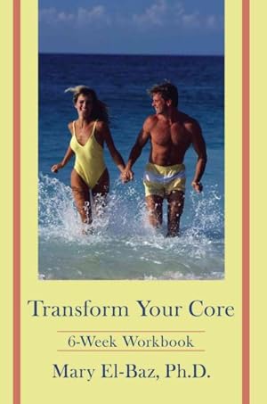 Seller image for Transform Your Core : 6-week Workbook for sale by GreatBookPrices