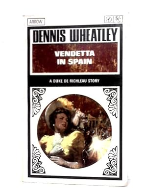 Seller image for Vendetta in Spain for sale by World of Rare Books