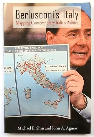 Bild des Verkufers fr Berlusconi's Italy: Mapping Contemporary Italian Politics zum Verkauf von PsychoBabel & Skoob Books