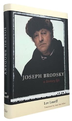 Immagine del venditore per JOSEPH BRODSKY: a literary life venduto da Kay Craddock - Antiquarian Bookseller