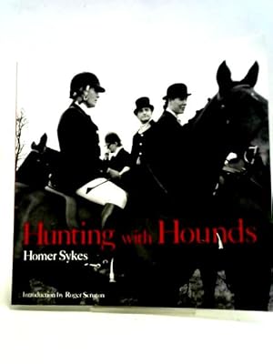 Seller image for Hunting with Hounds for sale by World of Rare Books