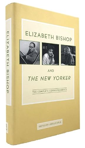 Imagen del vendedor de ELIZABETH BISHOP AND THE NEW YORKER a la venta por Kay Craddock - Antiquarian Bookseller