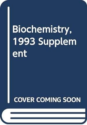 Bild des Verkufers fr Biochemistry: 1993 Supplement zum Verkauf von WeBuyBooks