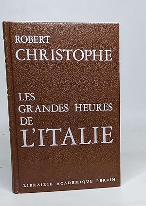 Seller image for Les grandes heures de l'Italie for sale by crealivres