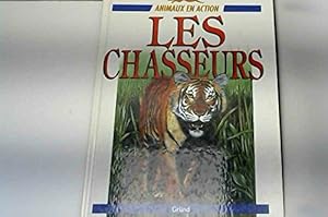 Les chasseurs