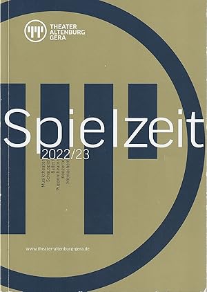 Seller image for Spielzeit 2022 / 23 Spielzeitheft for sale by Programmhefte24 Schauspiel und Musiktheater der letzten 150 Jahre