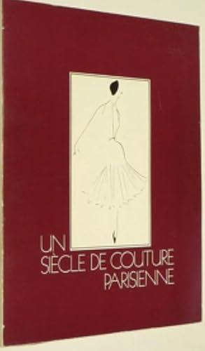 Un siècle de couture parisienne