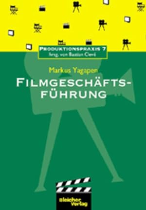 Imagen del vendedor de Filmgeschftsfhrung a la venta por Berliner Bchertisch eG