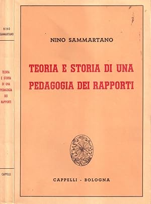 Imagen del vendedor de Teoria e storia di una pedagogia dei rapporti a la venta por Biblioteca di Babele