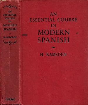 Image du vendeur pour An Essential Course in Modern Spanish mis en vente par Biblioteca di Babele