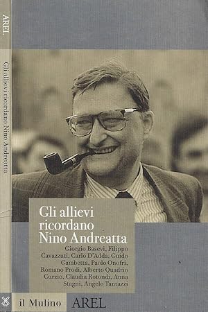 Bild des Verkufers fr Gli allievi ricordano Nino Andreatta zum Verkauf von Biblioteca di Babele