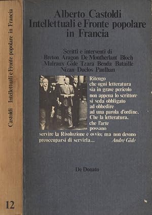 Imagen del vendedor de Intellettuali e Fronte popolare in Francia a la venta por Biblioteca di Babele