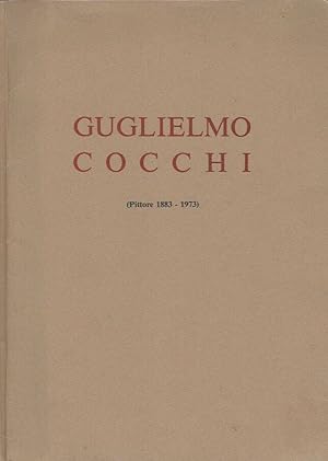 Immagine del venditore per Guglielmo Cocchi (Pittore 1883 - 1973) venduto da Biblioteca di Babele