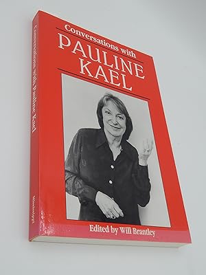 Conversations with Pauline Kael (Literary Conversations Series)