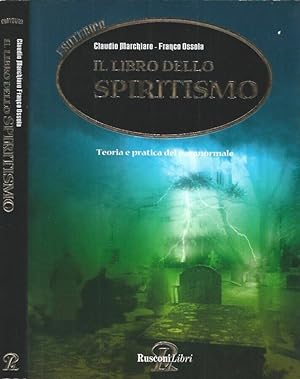 Bild des Verkufers fr Il libro dello spiritismo zum Verkauf von Biblioteca di Babele