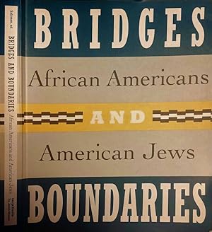 Bild des Verkufers fr Bridges and Boundaries African Americans and American Jews zum Verkauf von Biblioteca di Babele