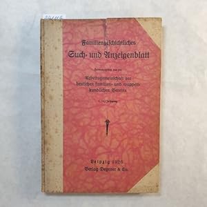 Immagine del venditore per Familiengeschichtliches Such- und Anzeigenblatt 1. (4.) Jg. 1926 / Heft 1 bis 12 venduto da Gebrauchtbcherlogistik  H.J. Lauterbach