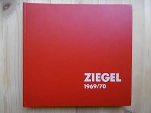 Ziegel. 1969/70. (Mitarbeiter: F. Bartram, W. O. Banditt, H. Geisel, H. Müller-Glodde, G. Schellb...