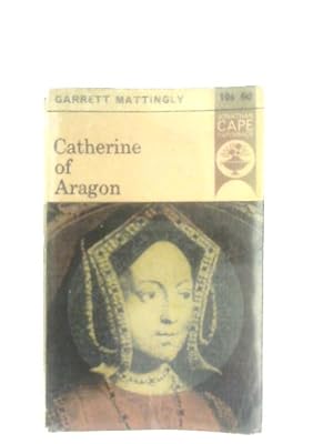 Bild des Verkufers fr Catherine of Aragon zum Verkauf von World of Rare Books