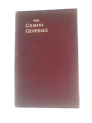 Imagen del vendedor de The Memoirs of the Gemini Generals; Personal Anecdotes, Sporting Adventures, and Sketches of Distinguished Officers, by Osborn Wilkinson and Johnson Wilkinson a la venta por World of Rare Books